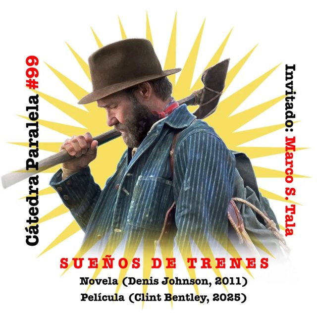 Sesión N°99: Vuelve al podcast @marco.said.tala —tras los episodios sobre Paul Auster y David Lynch— para conversar sobre SUEÑOS DE TRENES, la novela breve de Denis Johnson (2011) y su adaptación cinematográfica estrenada en Netflix (@traindreamsfilm, 2025).

Hablamos de Robert Grainier, un obrero del ferrocarril en el Oeste americano, marcado por la pérdida y un duelo silencioso que atraviesa toda su vida. La novela lo narra con prosa seca y elíptica; la película lo traduce en paisajes e imágenes bellísimas. Dos lenguajes distintos para contar la historia de un hombre común y de un mundo que desaparece en pos de  la modernidad.

En la última parte, Marco y yo nos vamos en volada con el tema de la pérdida y el duelo. Pasen a escuchar esta conversación sobre la vida y, finalmente, la muerte. || LINK EN BIO.

#traindreams #sueñosdetrenes #denisjohnson #clintbentley #catedrasparalelas