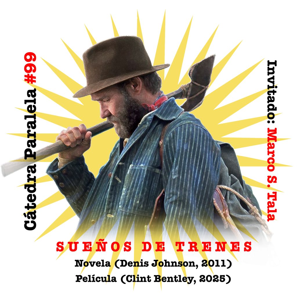 CP#99 Sueños de trenes